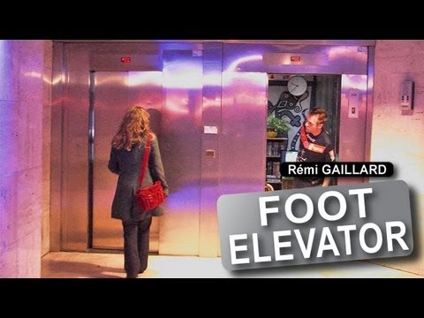 Foot Elevator Rémi Gaillard)