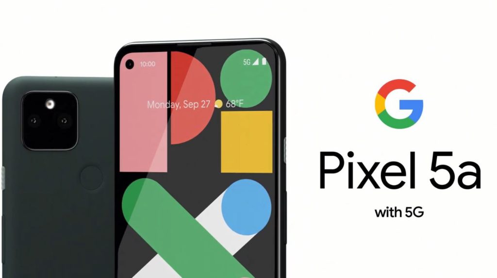 Google 高性價比手機 Pixel 5a 定價$449， 8/26上市