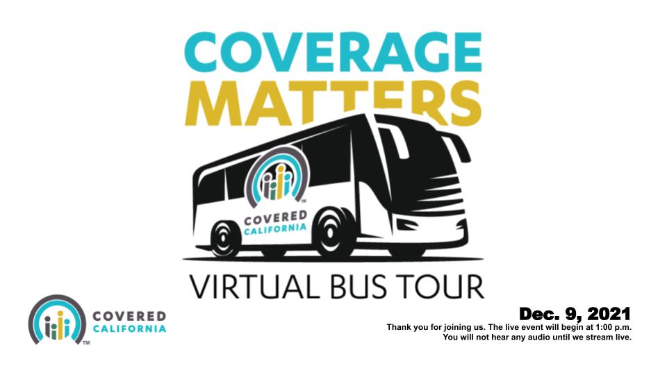 Covered California 推出名为“Coverage Matters” 的虚拟导览,全力推广史无前例的财务补助 造福110万无保险加州民众